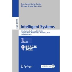 Intelligent Systems: 11th Brazilian Conference, BRACIS 2022, Campinas, Brazil, November 28 – December 1, 2022, Proceedings, Part I