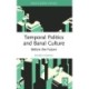 Temporal Politics and Banal Culture: Before the Future