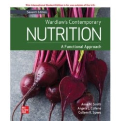 Wardlaw's Contemporary Nutrition: A Functional Approach ISE