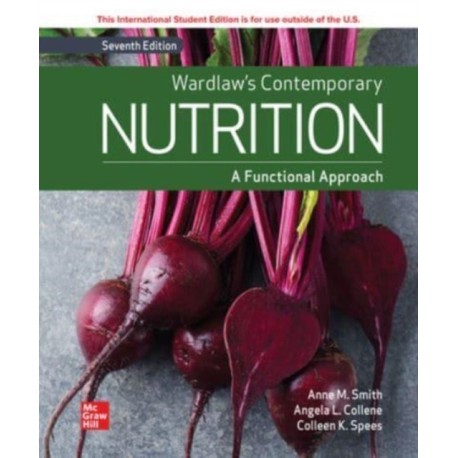 Wardlaw's Contemporary Nutrition: A Functional Approach ISE
