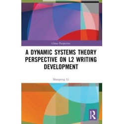 A Dynamic Systems Theory Perspective on L2 Writing Development