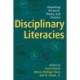 Disciplinary Literacies: Unpacking Research, Theory, and Practice