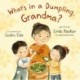 What's in a Dumpling, Grandma?