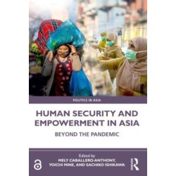 Human Security and Empowerment in Asia: Beyond the Pandemic