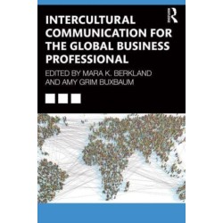 Intercultural Communication for the Global Business Professional