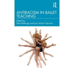Antiracism in Ballet Teaching