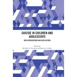 Suicide in Children and Adolescents: New Interventions and Risk Factors
