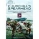 Churchill's Spearhead: The Development of Britain's Airborne Forces in World War II