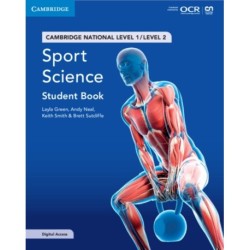Cambridge National in Sport Science Student Book with Digital Access (2 Years): Level 1/Level 2