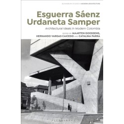Esguerra Saenz Urdaneta Samper: Architectural Ideals in Modern Colombia