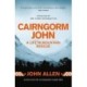 Cairngorm John: A life in mountain rescue