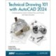 Technical Drawing 101 with AutoCAD 2024