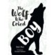 The Wolf Who Cried Boy: Fluency 6