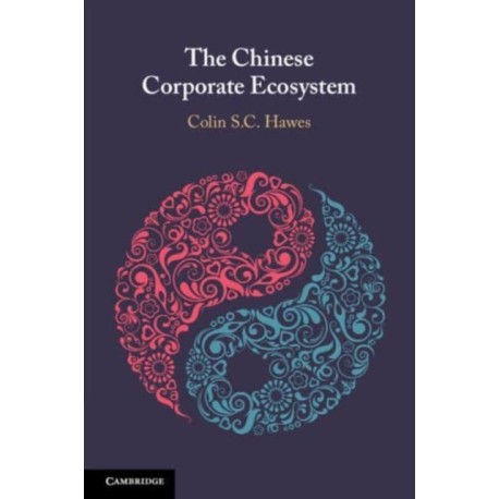 The Chinese Corporate Ecosystem