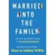 Married into the Family: The Not-So-Secret Top Secret Guide to In-Law Relationships