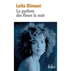 Le parfum des fleurs de la nuit
