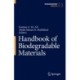 Handbook of Biodegradable Materials