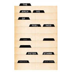 The Archive of Feelings: A Novel