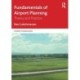 Fundamentals of Airport Planning: Theory and Practice