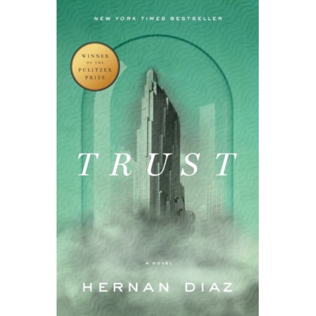 Trust (Pulitzer Prize Winner)