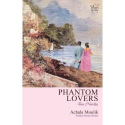 Phantom Lovers: Two Novellas