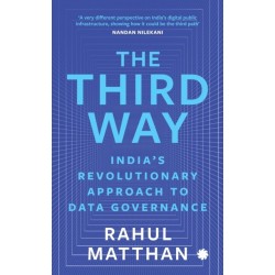 The Third Way: India’s Revolutionary Approach to Data