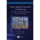 Power System Protection and Relaying: Computer-Aided Design Using SCADA Technology