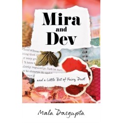 Mira and Dev: and a Little Bit of Fairy Dust