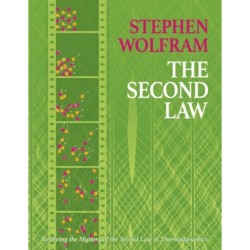 The Second Law: Resolving the Mystery of the Second Law of Thermodynamics