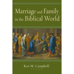 Marriage & Family in the Biblical W