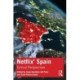 Netflix' Spain: Critical Perspectives