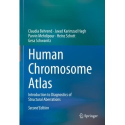 Human Chromosome Atlas: Introduction to Diagnostics of Structural Aberrations