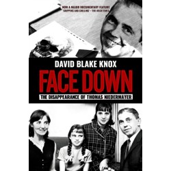 Face Down: The Disappearance of Thomas Niedermayer