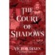 The Court of Shadows