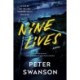 Nine Lives: A Novel
