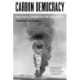 Carbon Democracy: Political Power in the Age of Oil