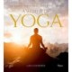 A World of Yoga: 700 Asanas for Mindfulness and Well-Being