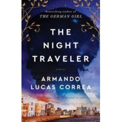 The Night Traveler: A Novel