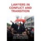 Lawyers in Conflict and Transition