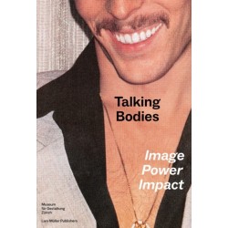 Talking Bodies: Image, Power, Impact