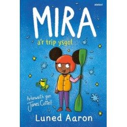 Mira a’r Trip Ysgol