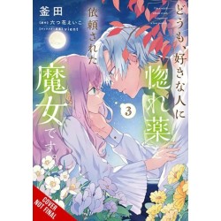 Hi, I'm a Witch, and My Crush Wants Me to Make a Love Potion, Vol. 3