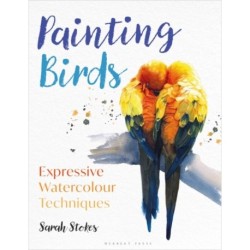 Painting Birds: Expressive Watercolour Techniques