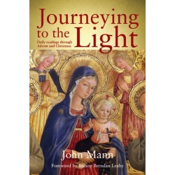 Journeying to the Light: Daily Readings through Advent and Christmas