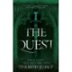 The Quest