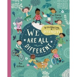 We Are All Different: A Celebration of Diversity
