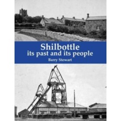 Shilbottle: its past and its people
