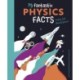 75 Fantastic Physics Facts Every Kid Should Know!