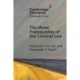 The Moral Prerequisites of the Criminal Law: Legal Moralism and the Problem of Mala Prohibita