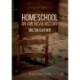 Homeschool: An American History